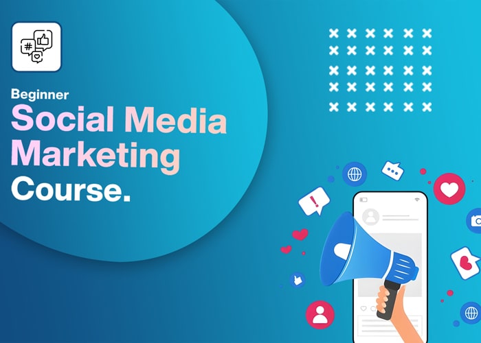 Social Media Marketing Course